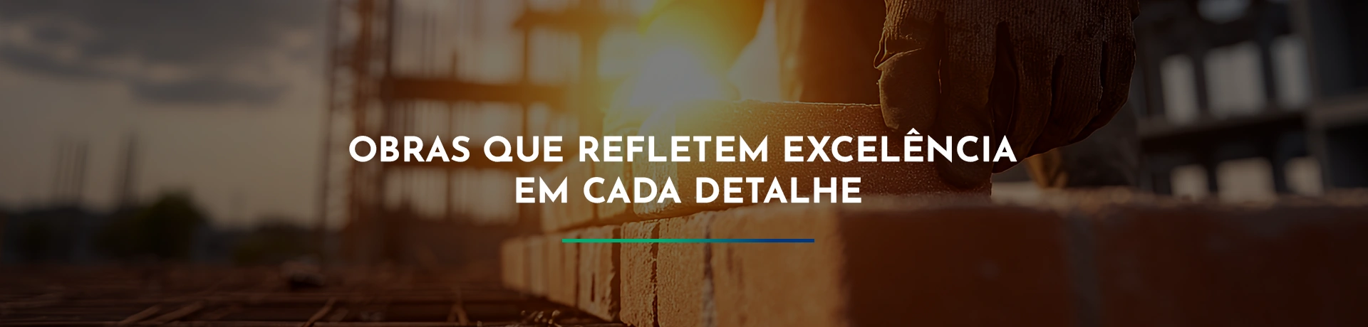 Obras que refletem excelência em cada detalhe